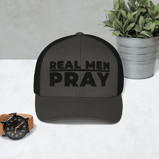 Embroidered "Real Men Pray" Trucker Cap